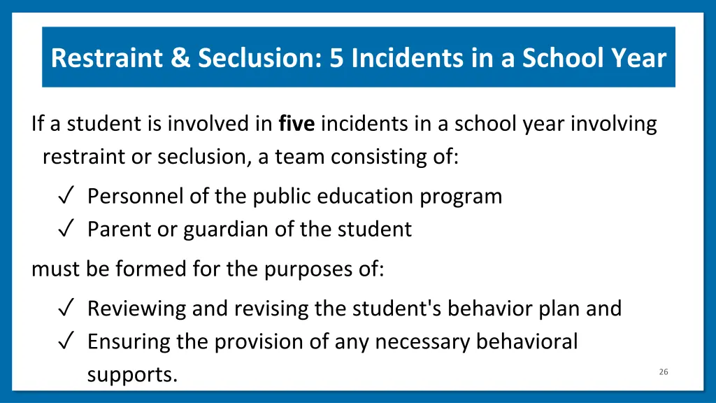 restraint seclusion 5 incidents in a school year