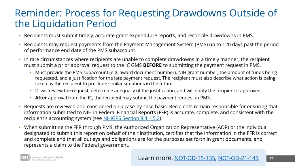 reminder process for requesting drawdowns outside