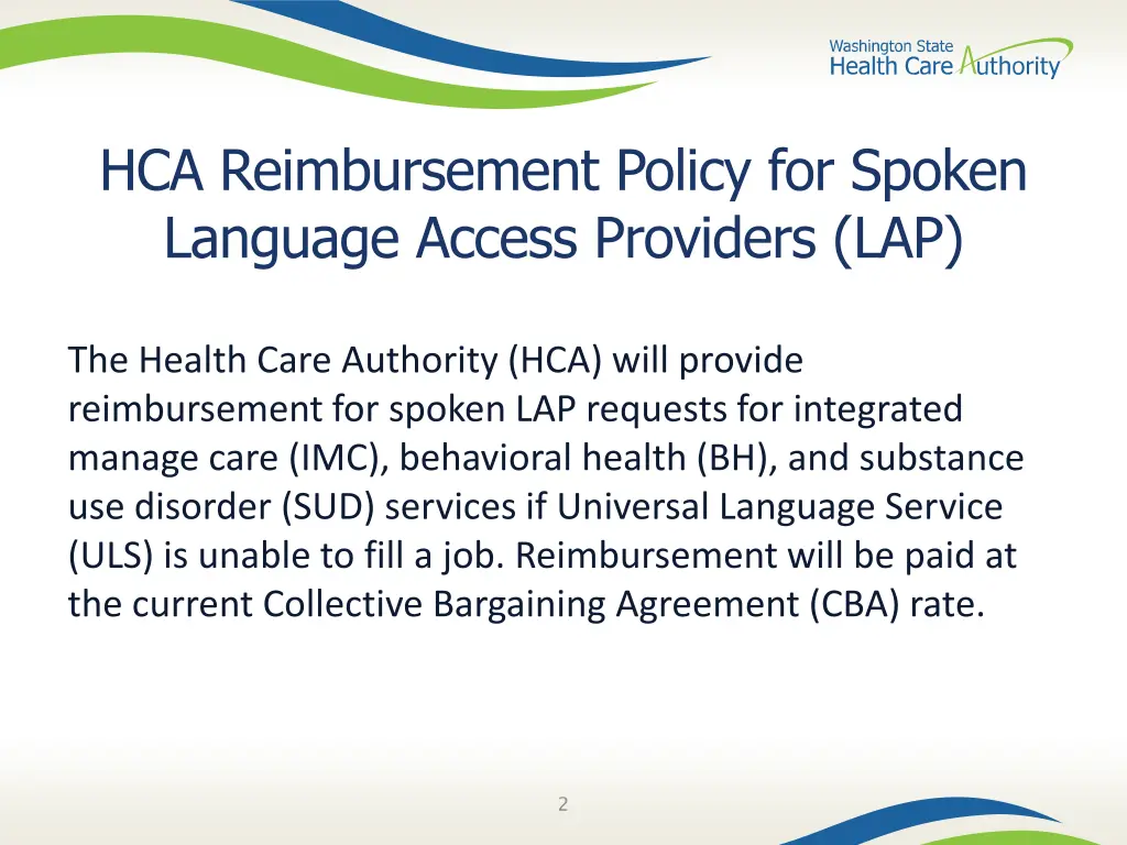 hca reimbursement policy for spoken language