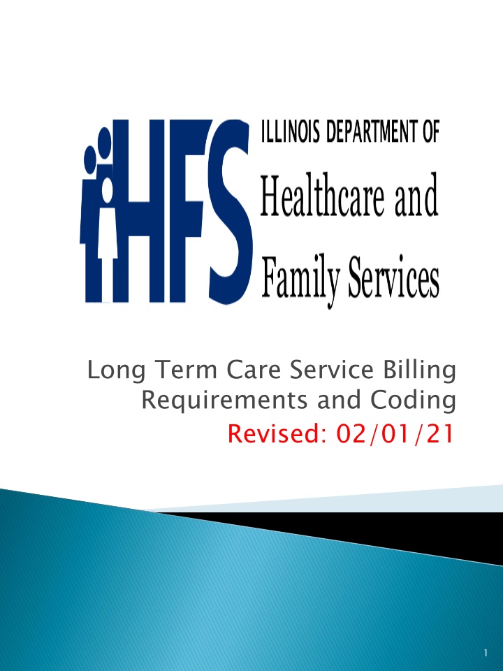 long term care service billing requirements