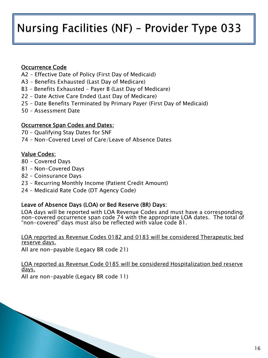 occurrence code a2 effective date of policy first