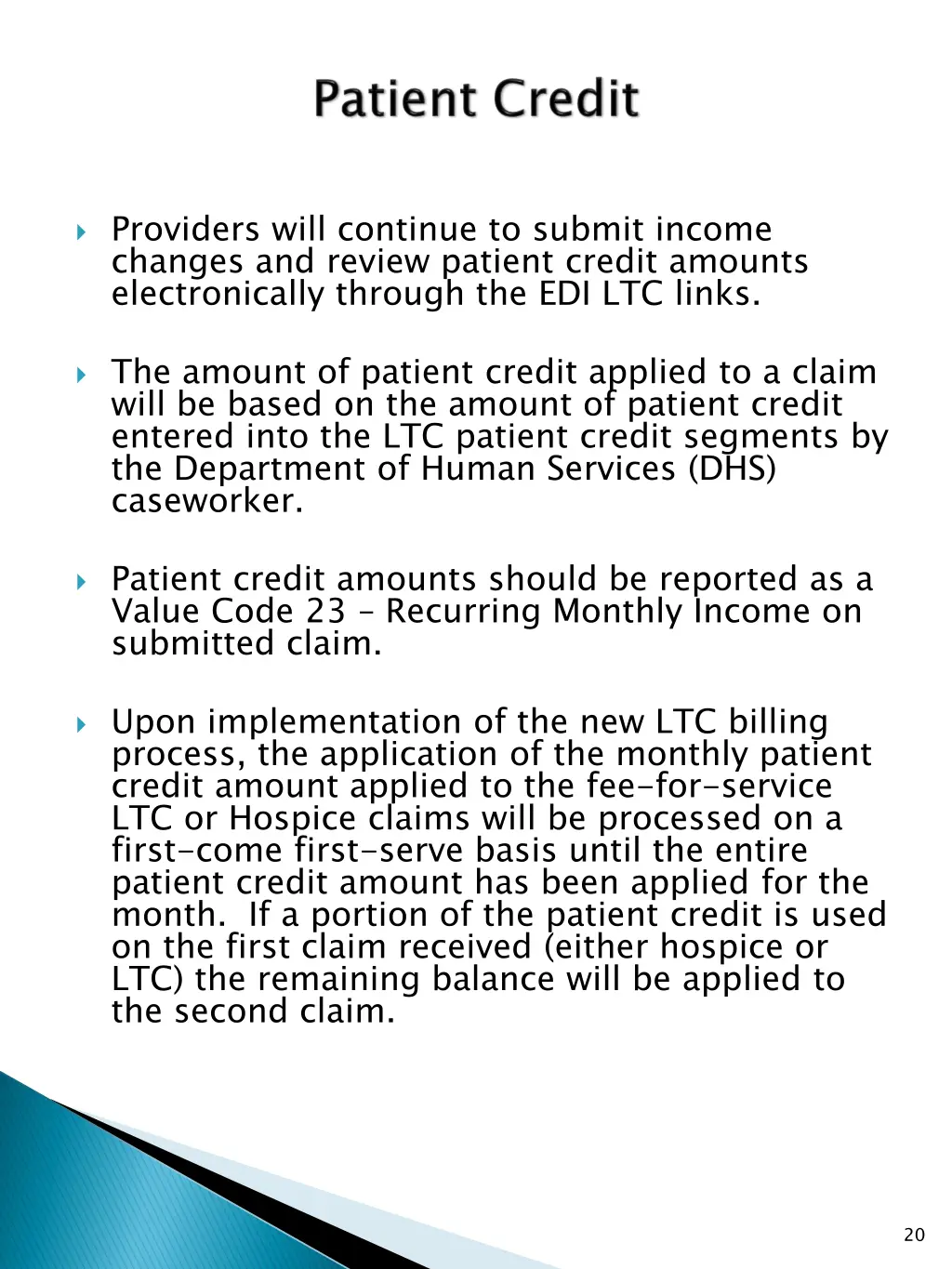 providers will continue to submit income changes