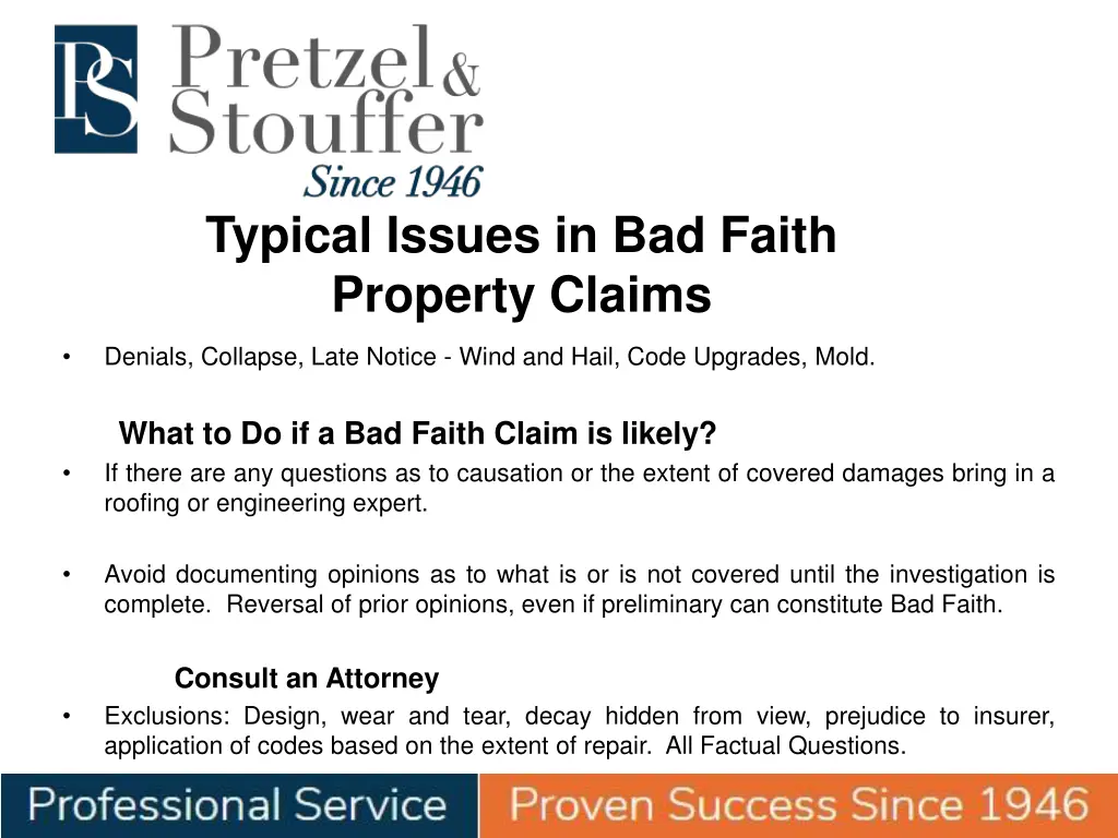 typical issues in bad faith property claims