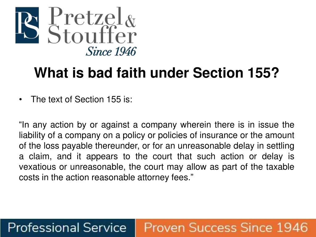 what is bad faith under section 155