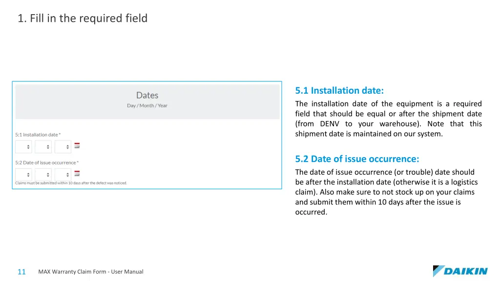 1 fill in the required field 4