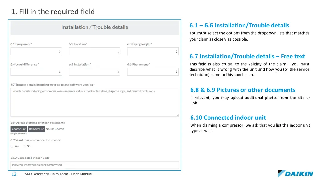 1 fill in the required field 5