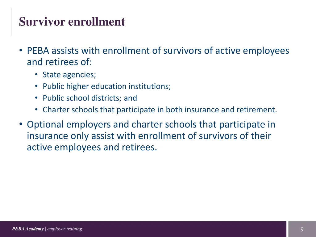 survivor enrollment