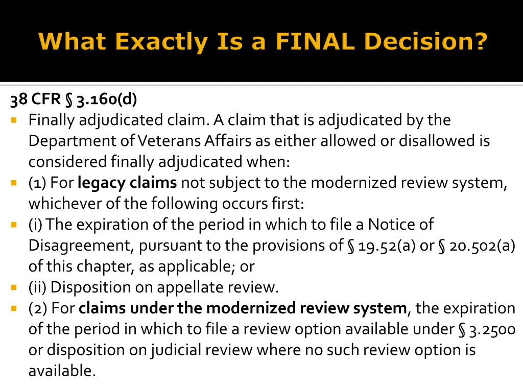 38 cfr 3 160 d finally adjudicated claim a claim