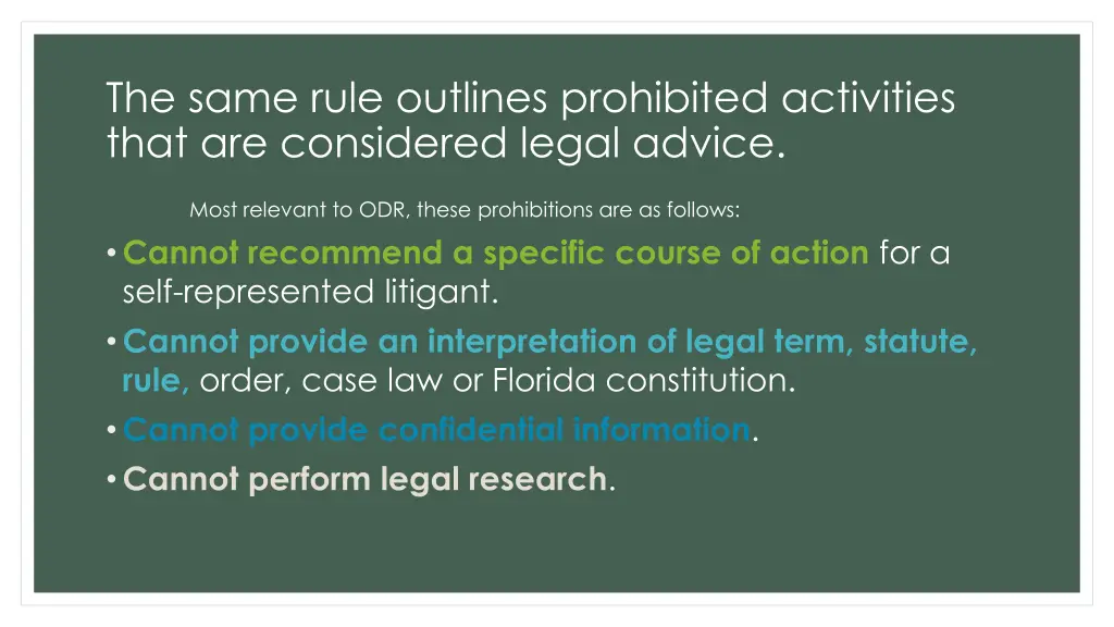 the same rule outlines prohibited activities that