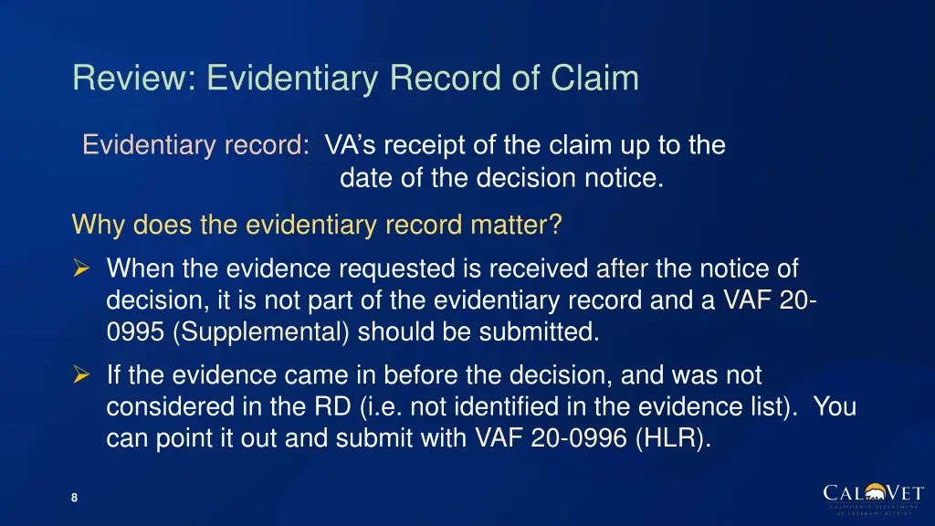 review evidentiary record of claim