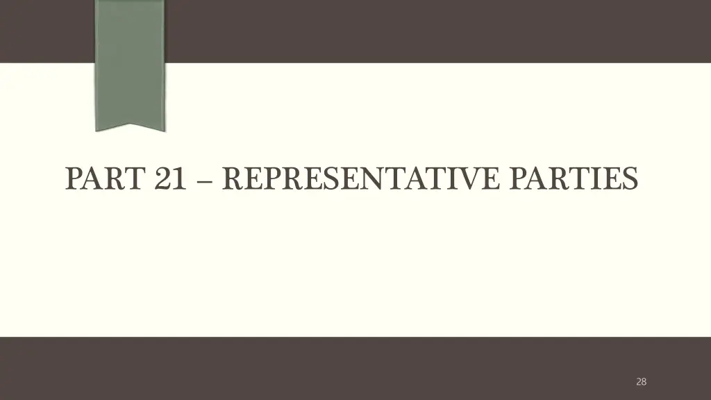 part 21 representative parties