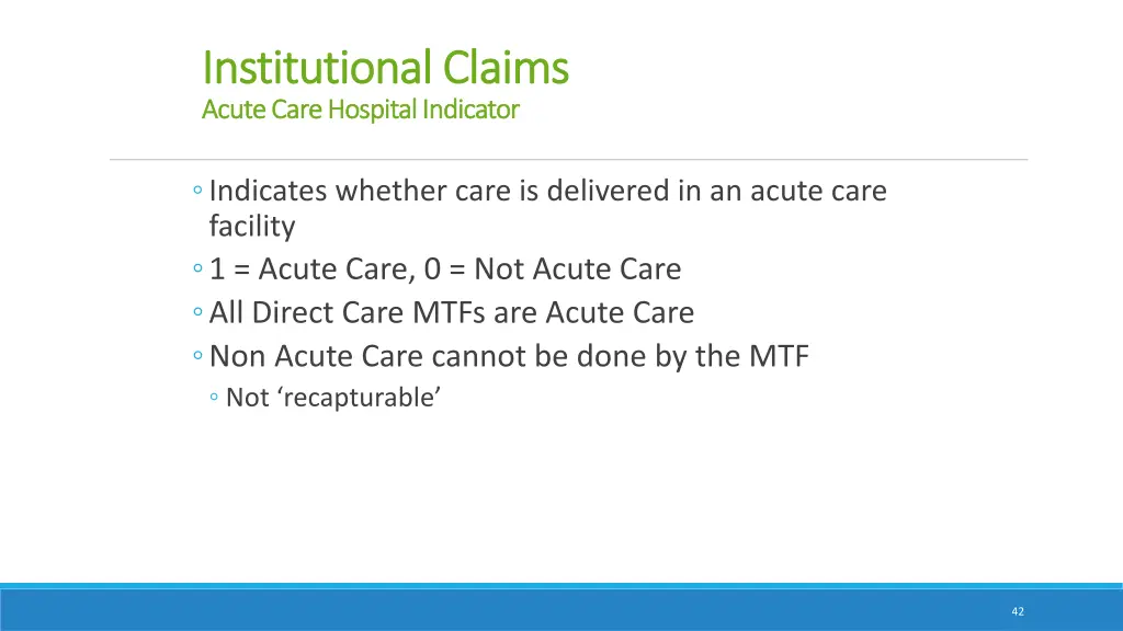 institutional claims institutional claims acute