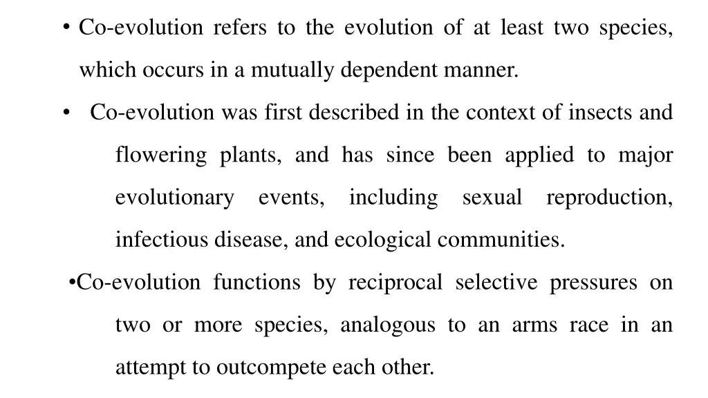 co evolution refers to the evolution of at least