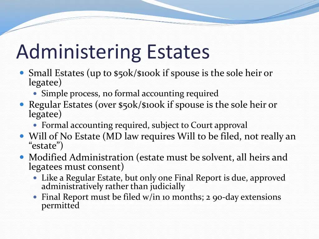 administering estates small estates