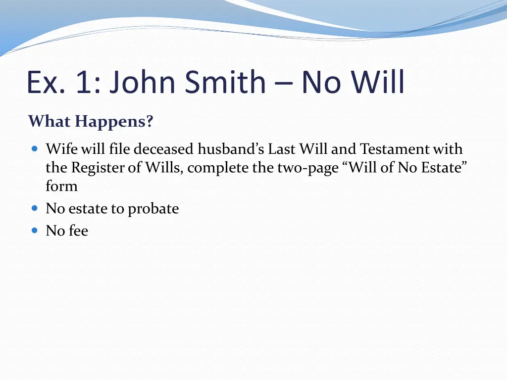 ex 1 john smith no will 1