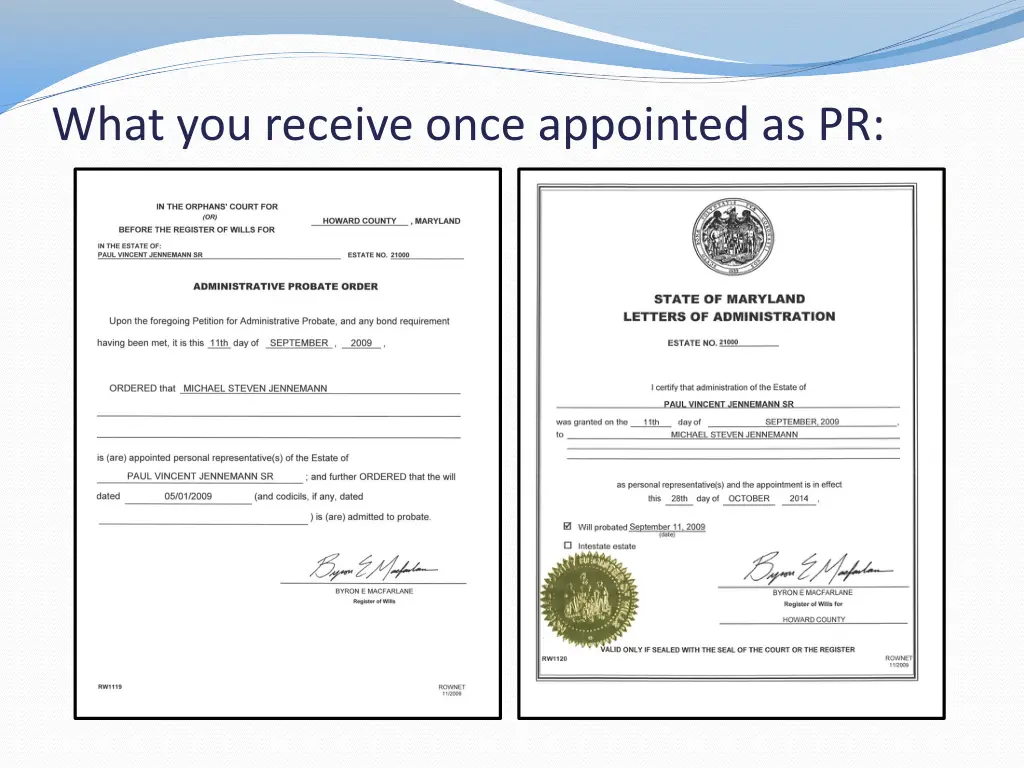 what you receive once appointed as pr