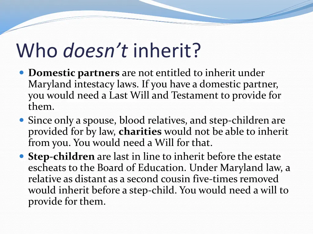 who doesn t inherit