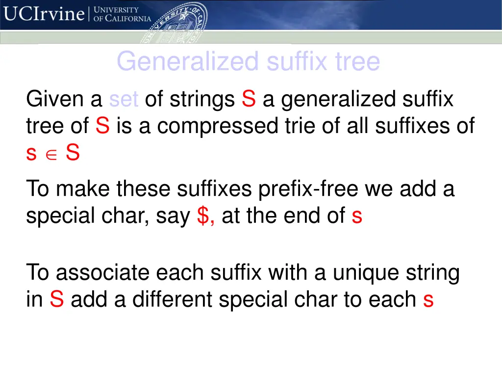 generalized suffix tree given a set of strings