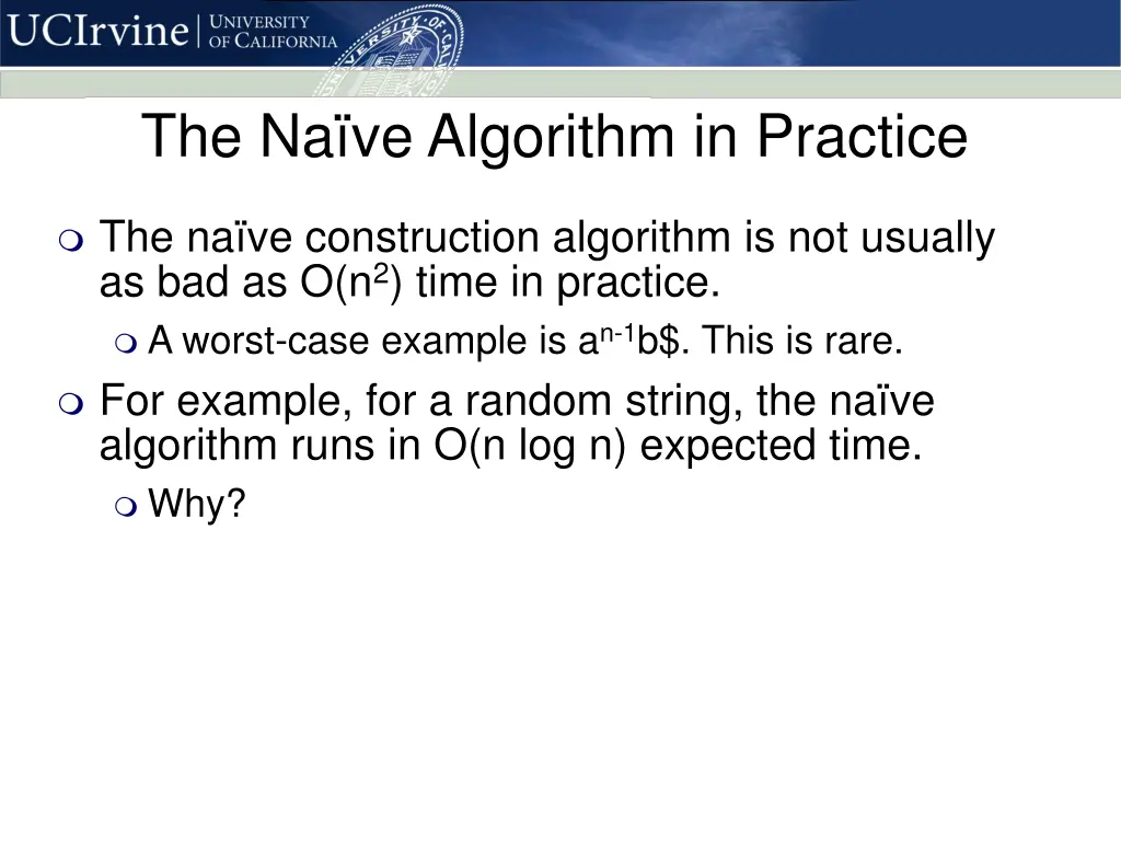 the na ve algorithm in practice