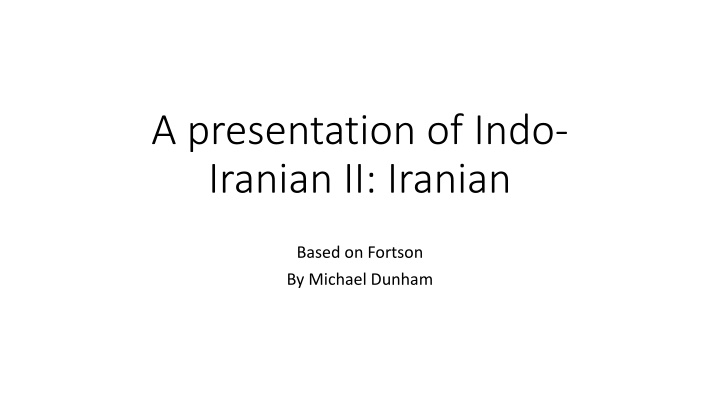 a presentation of indo iranian ii iranian