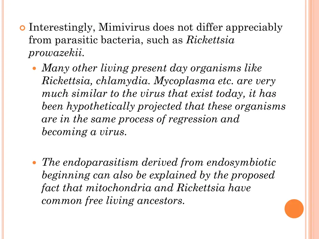 interestingly mimivirus does not differ