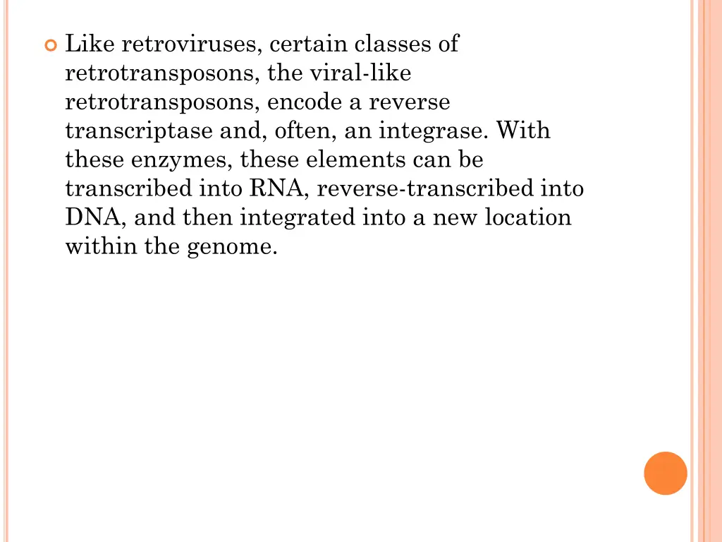 like retroviruses certain classes