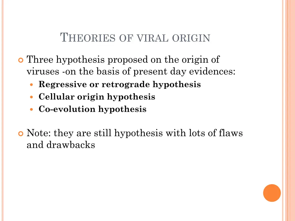 t heories of viral origin