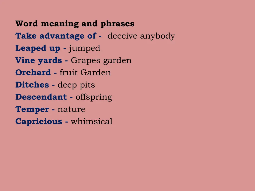 word meaning and phrases take advantage