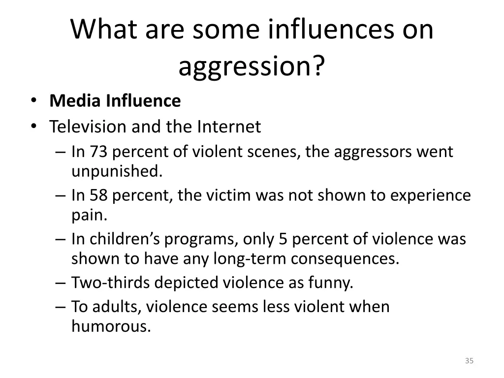 what are some influences on aggression media 2