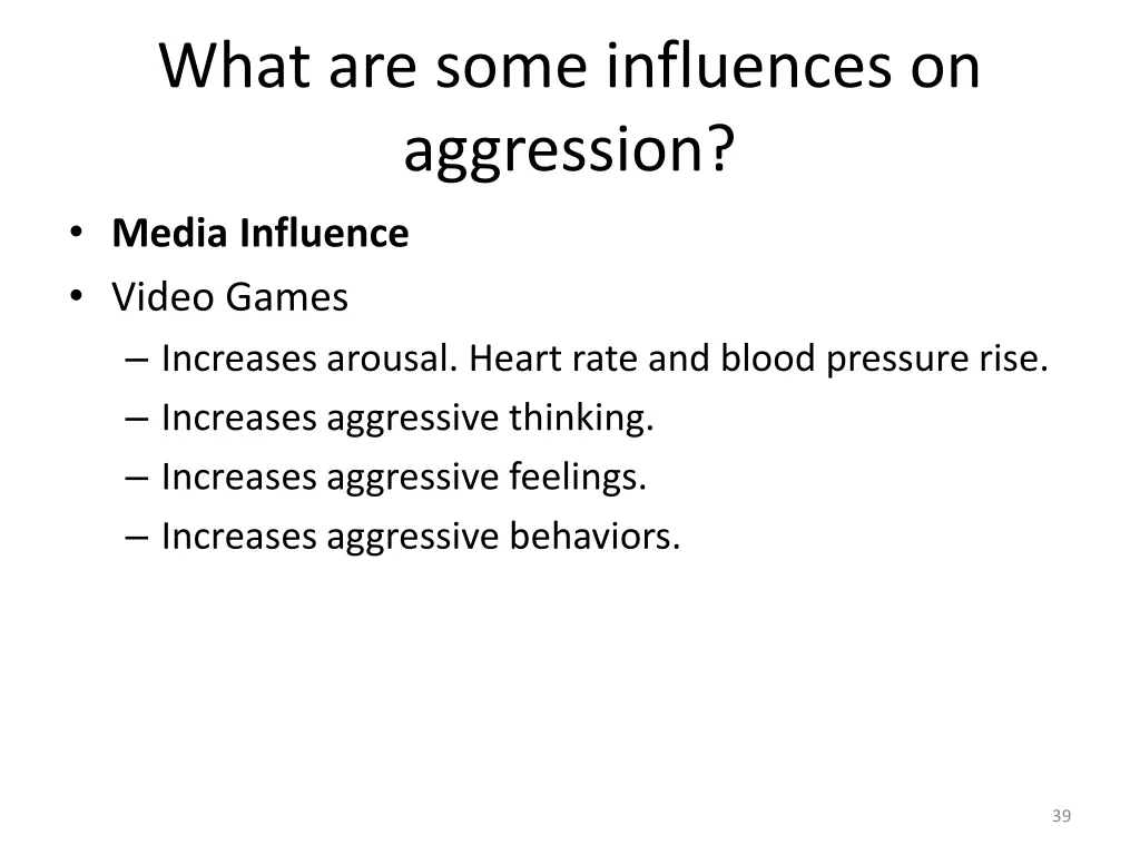 what are some influences on aggression media 6