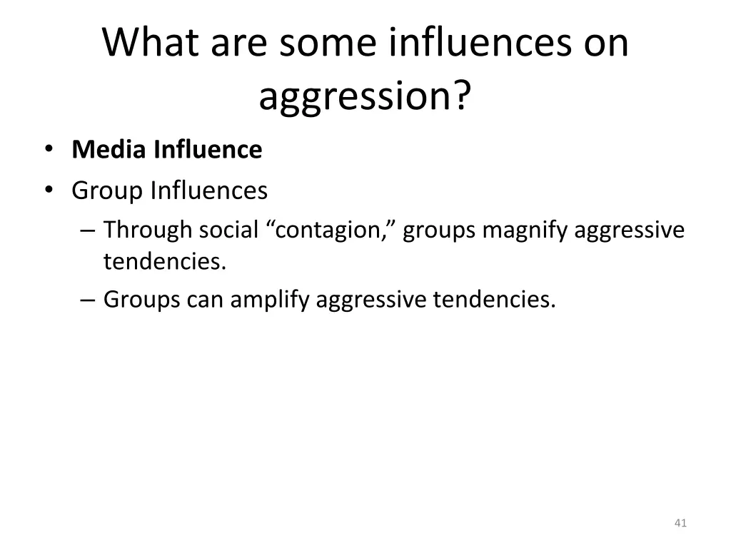 what are some influences on aggression media 7