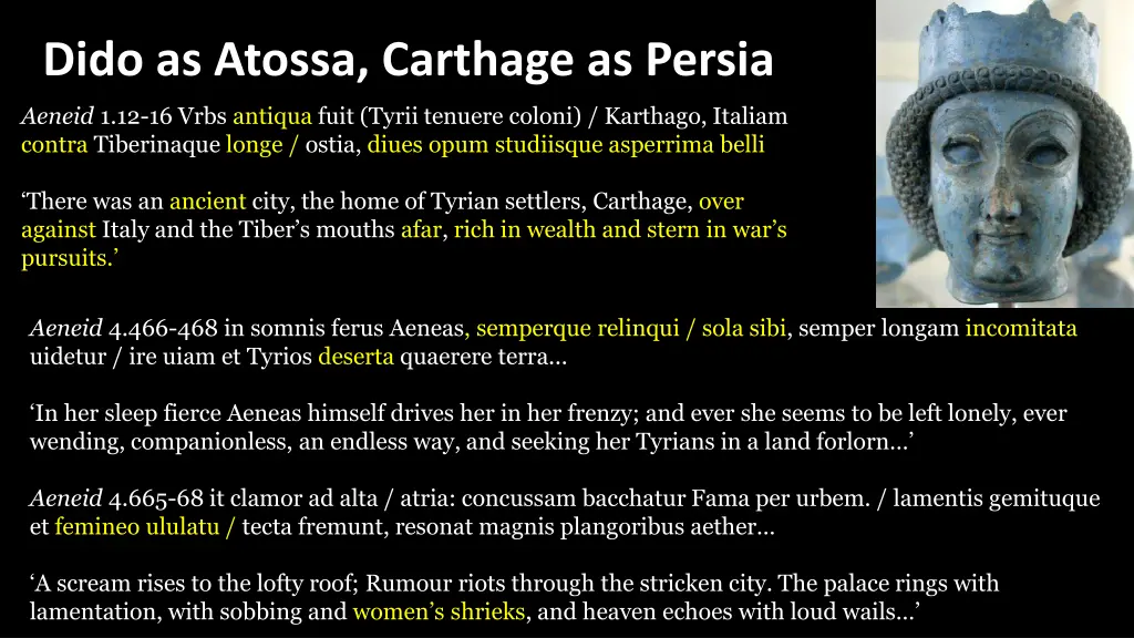 dido as atossa carthage as persia