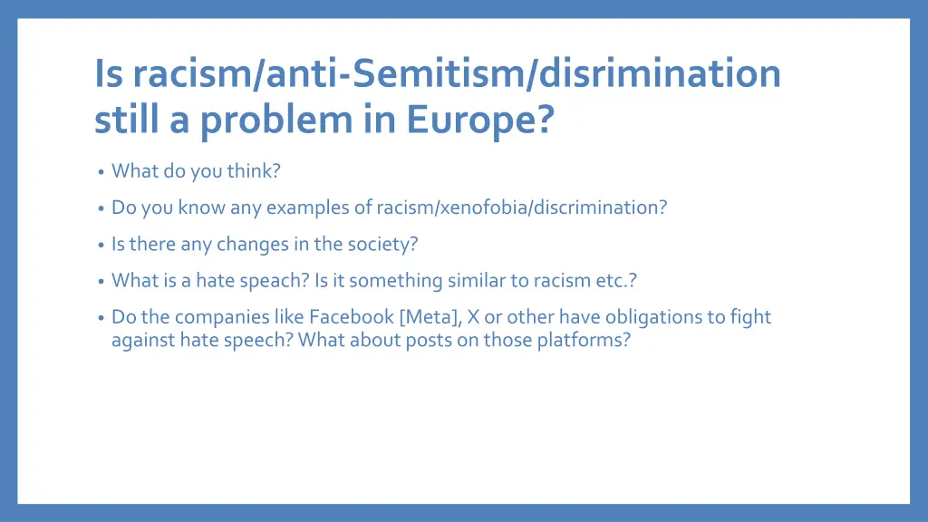 is racism anti semitism disrimination still