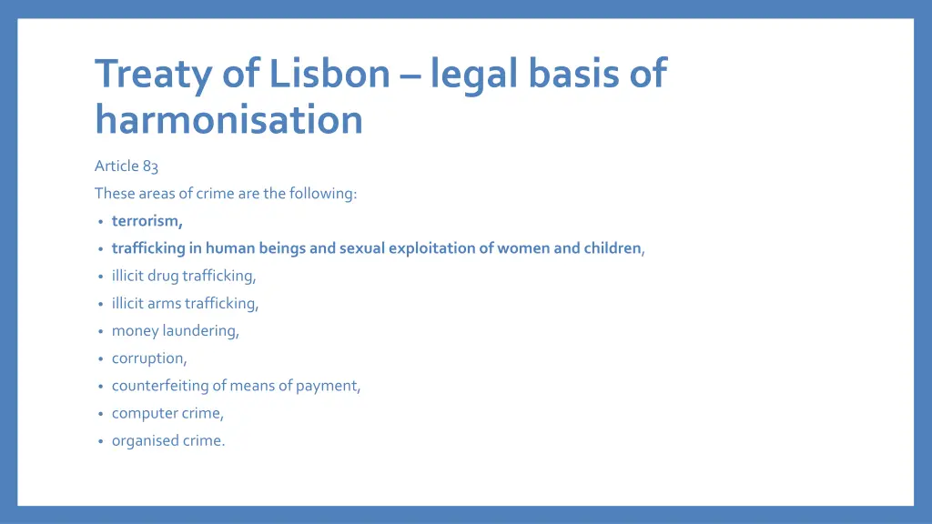 treaty of lisbon legal basis of harmonisation 2