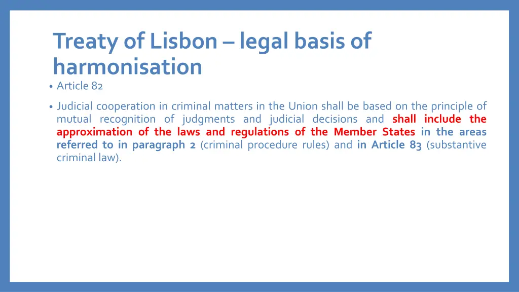 treaty of lisbon legal basis of harmonisation