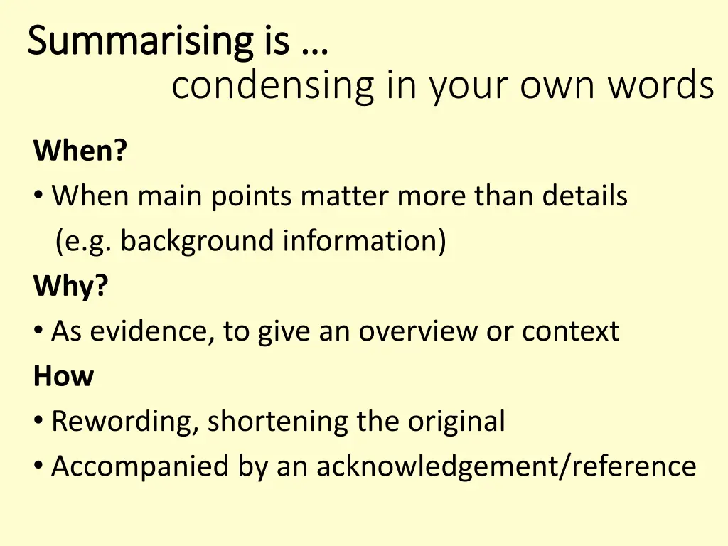 summarising is summarising is condensing in your