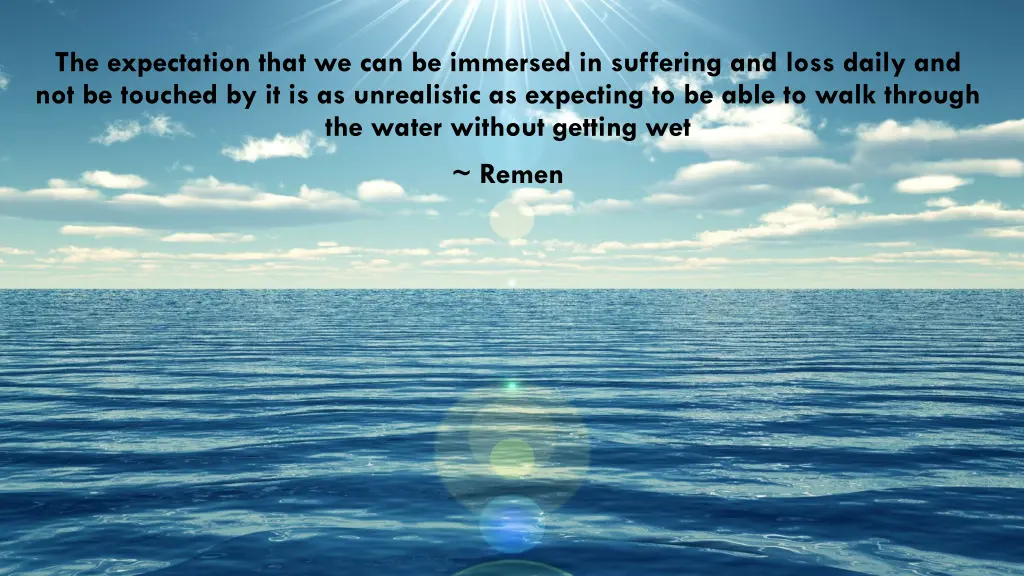 the expectation that we can be immersed