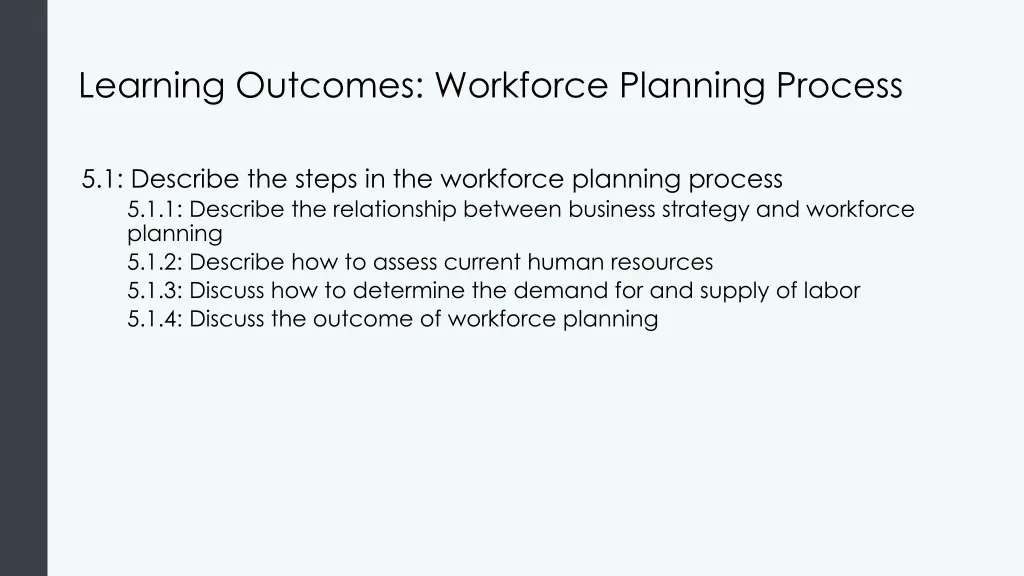 learning outcomes workforce planning process