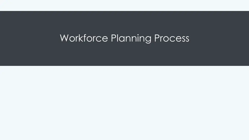 workforce planning process