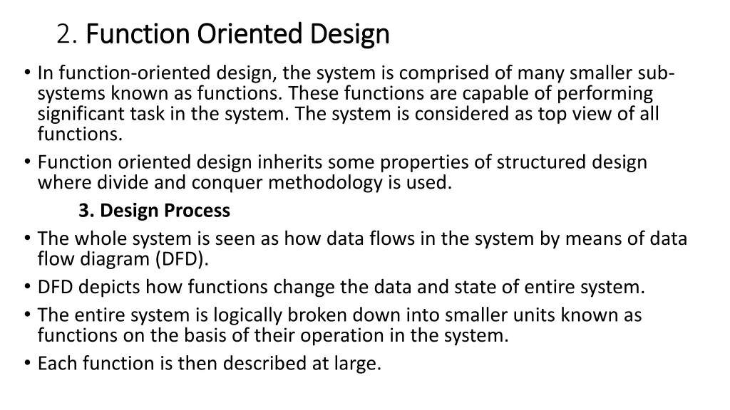 2 function oriented design function oriented