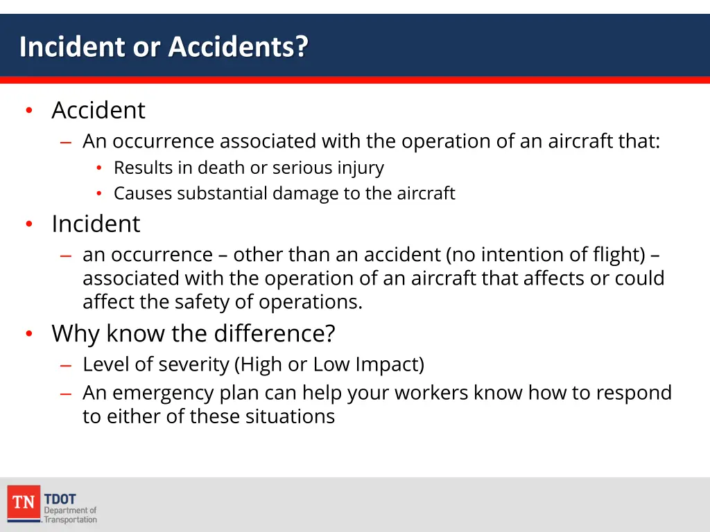 incident or accidents