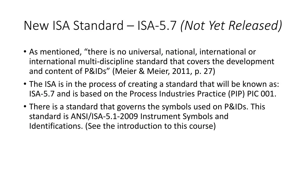 new isa standard isa 5 7 not yet released