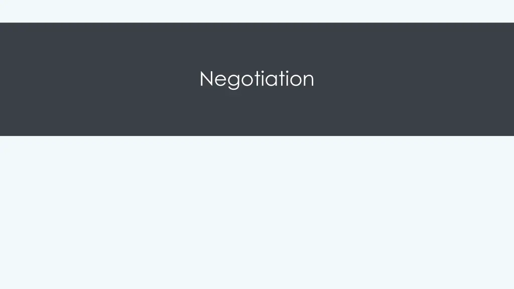 negotiation