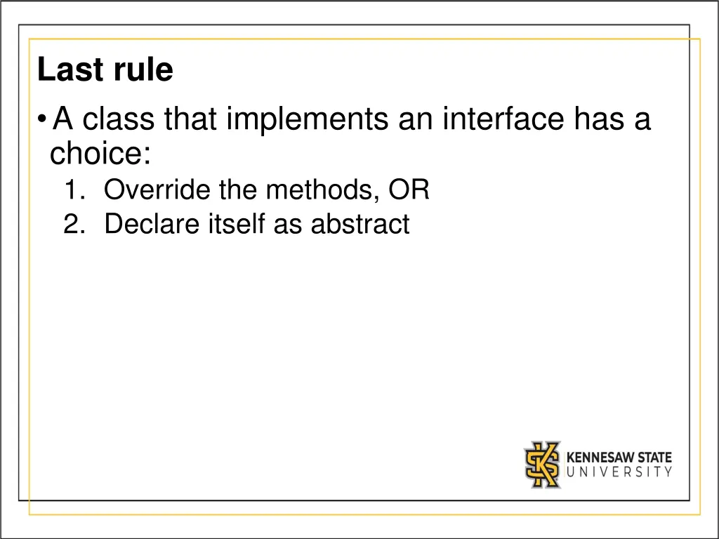 last rule a class that implements an interface