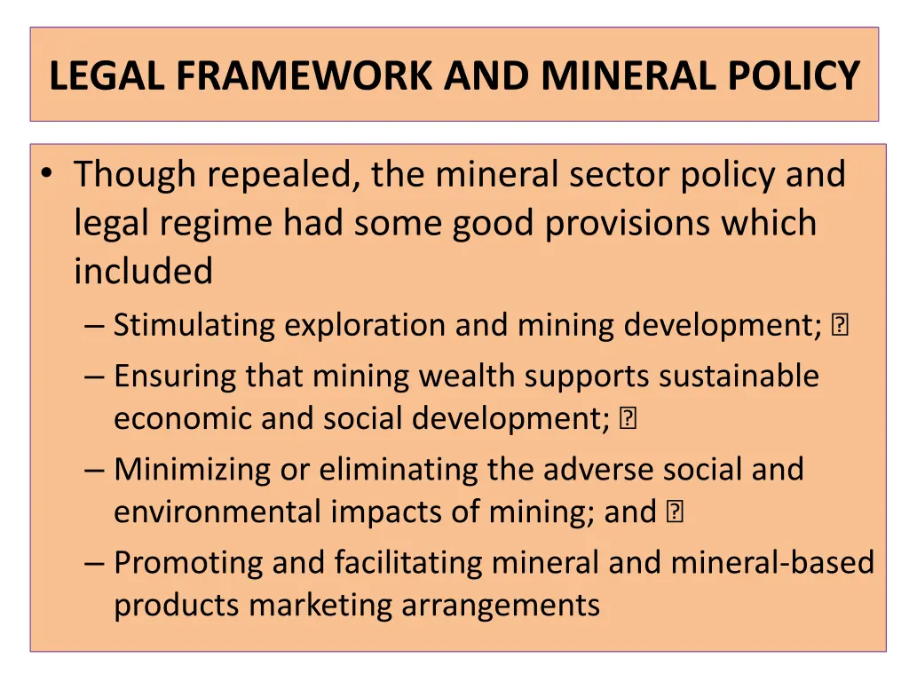 legal framework and mineral policy