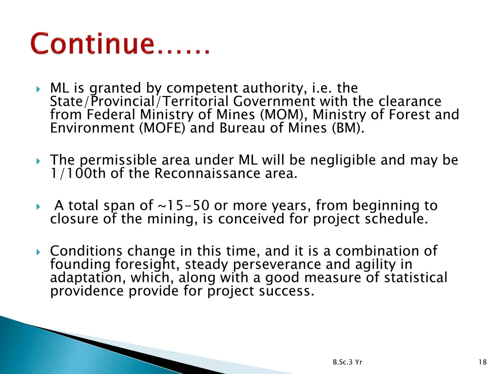 ml is granted by competent authority