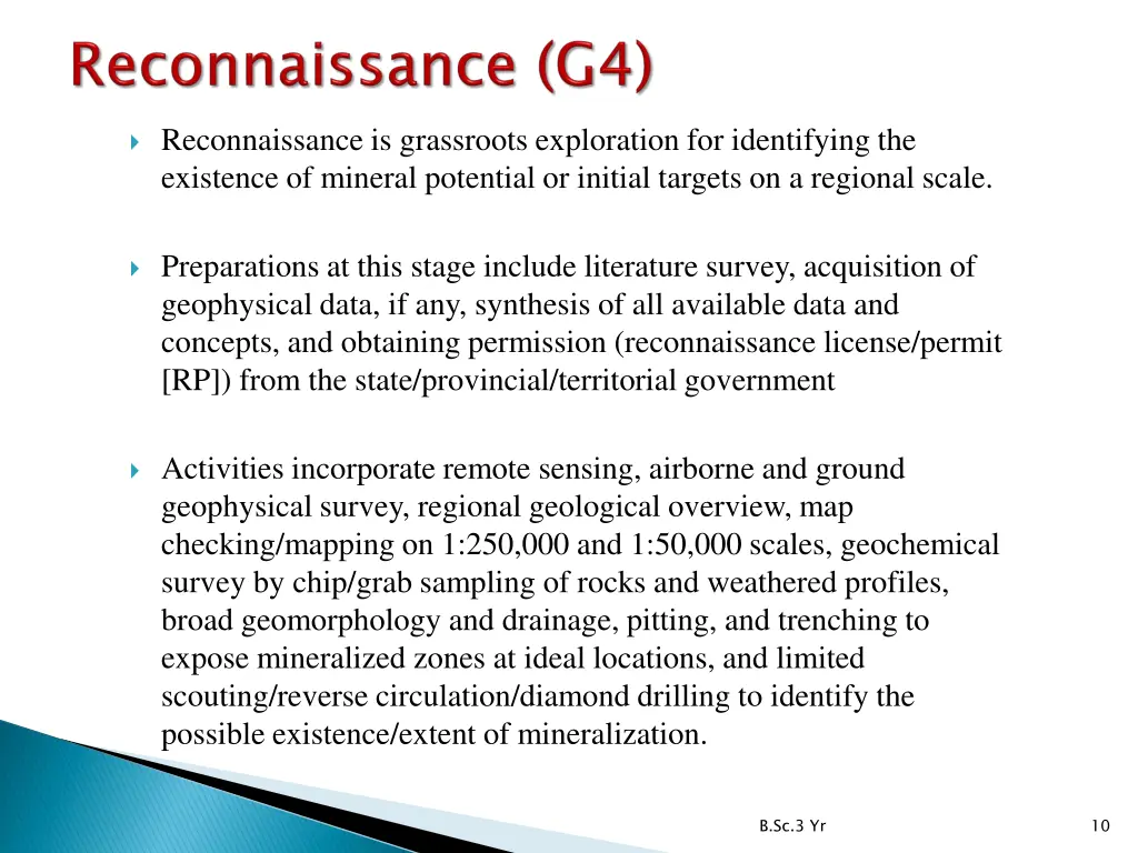 reconnaissance is grassroots exploration