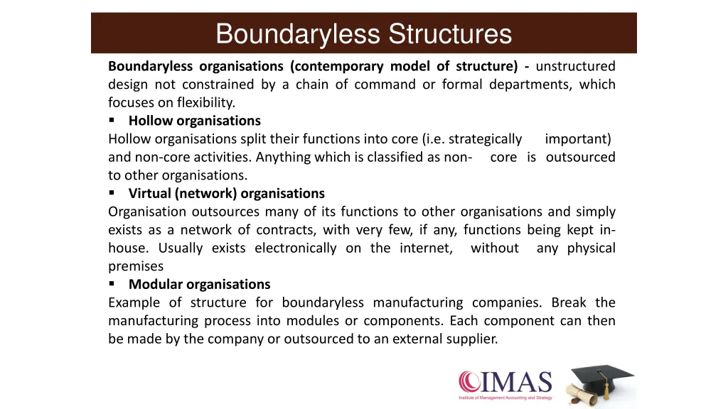 boundaryless structures