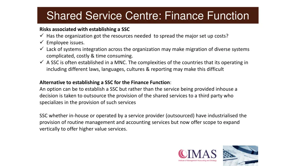 offshoring shared service centre finance function