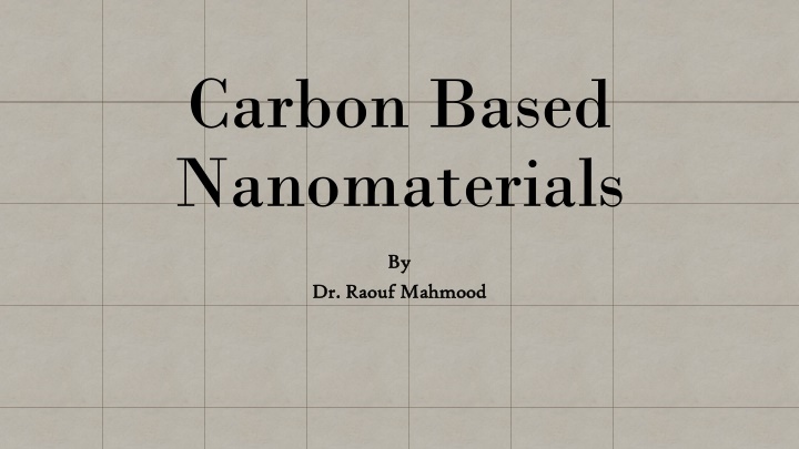 carbon based nanomaterials